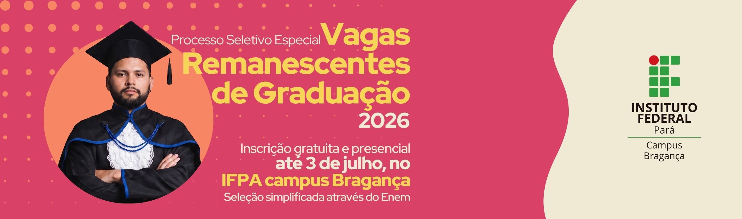 PSE de Vagas Remanescentes de Graduação
